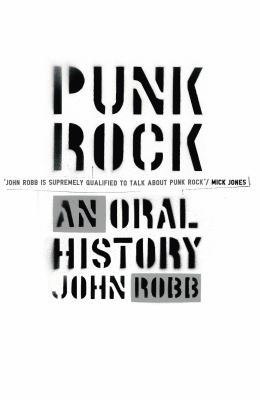Punk Rock: An Oral History 0091905117 Book Cover