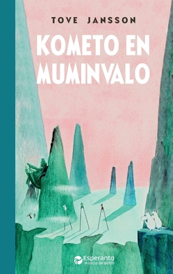Kometo en Muminvalo [Esperanto] 0902756567 Book Cover