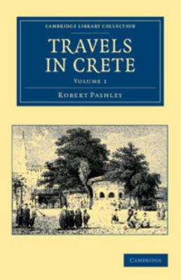 Travels in Crete 1108050824 Book Cover
