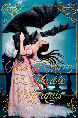 How To Marry A Marble Marquis 1736546678 Book Cover