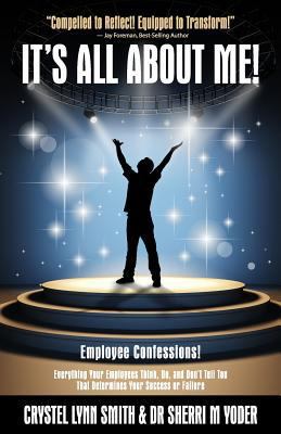 It's All About Me! 1976396344 Book Cover