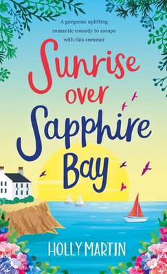 Sunrise over Sapphire Bay 1913616150 Book Cover