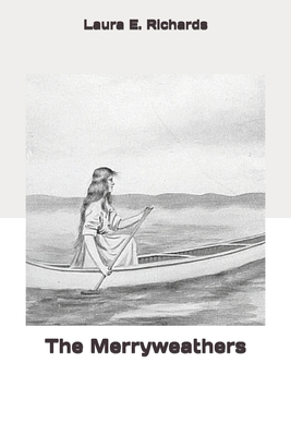 The Merryweathers 1694199770 Book Cover