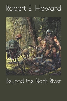 Beyond the Black River 1702272850 Book Cover