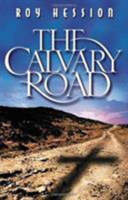 Calvary Road 087508236X Book Cover