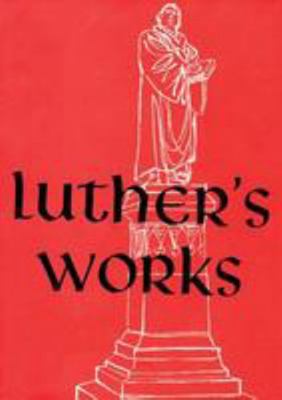 Luther's Works, Volume 2 (Genesis Chapters 6-14) 0570064023 Book Cover