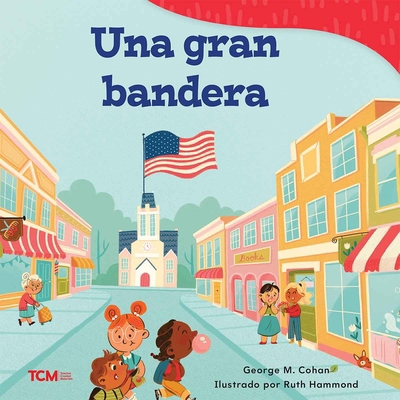 Una Gran Bandera [Spanish] B0D954K3HQ Book Cover
