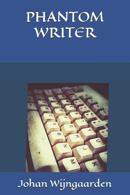 Phantom Writer B0G3H833X4 Book Cover