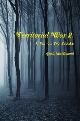 Territorial War 2: A War on Two Fronts 1365250385 Book Cover