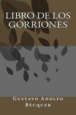 Libro de los Gorriones [Spanish] 1986820815 Book Cover