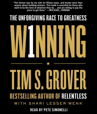 Winning: The Unforgiving Race to Greatness 1797124412 Book Cover