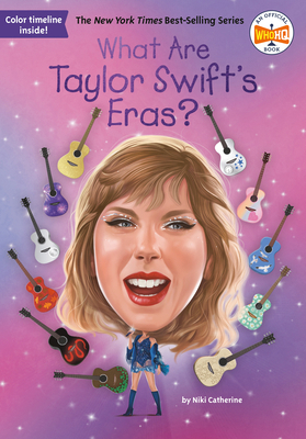 What Are Taylor Swift's Eras? B0DXPNLN64 Book Cover