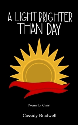 A Light Brighter Than Day B09T65PDWH Book Cover