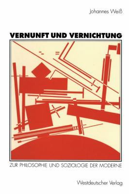 Vernunft Und Vernichtung: Zur Philosophie Und S... [German] 3531124757 Book Cover