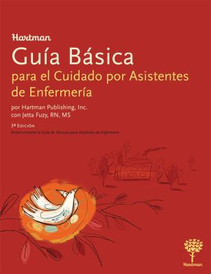 Hartman Guia Basica: para el Cuidado por Asiste... [Spanish] 1604250178 Book Cover
