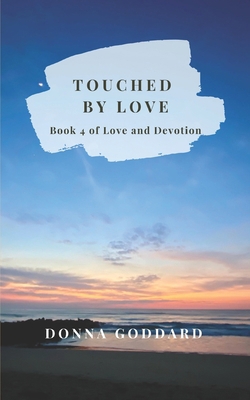 Touched by Love B099BWLDJH Book Cover
