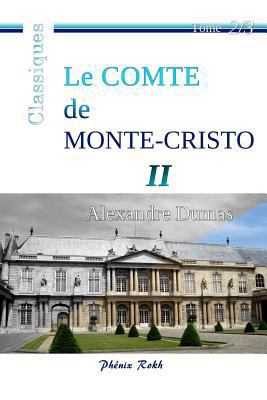 Le Comte de Monte-Cristo - II: Intégrale en tro... [French] 1545404240 Book Cover