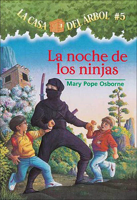 La Noche de Las Ninjas (Night of the Ninjas) 1417662417 Book Cover