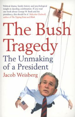 Bush Tragedy 0747596379 Book Cover