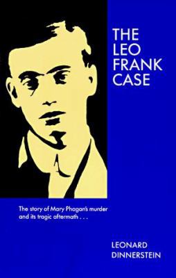 The Leo Frank Case (A Brown Thrasher Book) 0820309656 Book Cover
