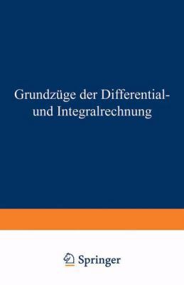 Grundzüge Der Differential- Und Integralrechnung [German] 3663153738 Book Cover