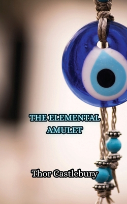 The Elemental Amulet 9916346380 Book Cover