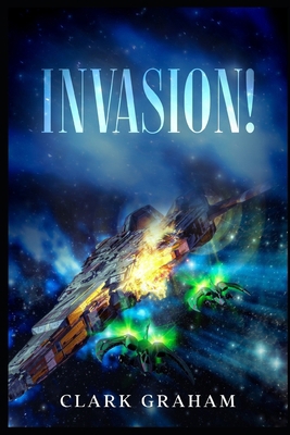 Invasion B08TQCXTRD Book Cover