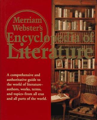 Merriam-Webster's Encyclopedia of Literature B00BG6OE36 Book Cover