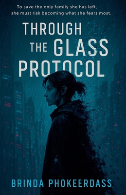 Through the Glass Protocol B0FHZ7XZZV Book Cover