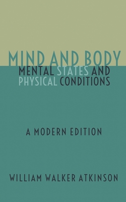 Mind and Body - Mental States and Physical Cond... 1693273195 Book Cover