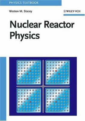 Nuclear Reactor Physics (First edition) 0471391271 Book Cover
