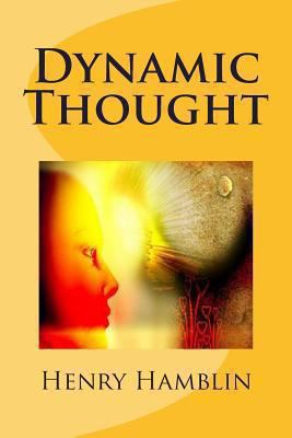 Dynamic Thought 1482790157 Book Cover