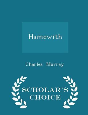 Hamewith - Scholar's Choice Edition 1296177696 Book Cover