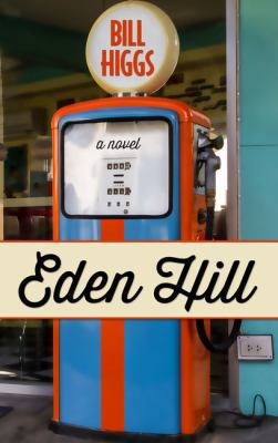 Eden Hill [Large Print] 1410493172 Book Cover