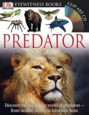 Predator (DK Eyewitness Books) 0756682673 Book Cover