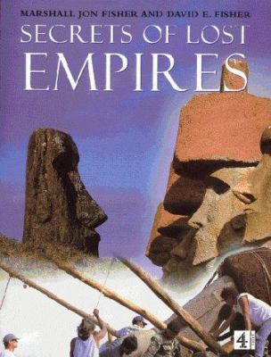 '''SECRETS OF LOST EMPIRES'': RECONSTRUCTING TH... 0563371188 Book Cover