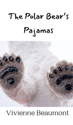 The Polar Bear's Pajamas 9916942005 Book Cover