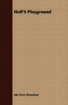 Hell's Playground 140970419X Book Cover