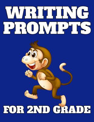 Writing Prompts For 2nd Grade: 48 Prompts With ... 1797554557 Book Cover