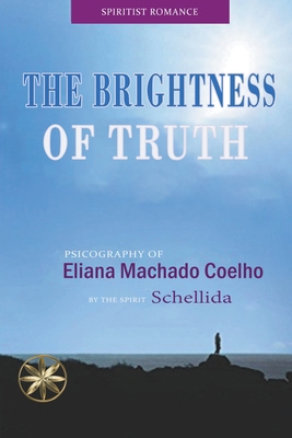 The Brightness of Truth B0BL9YJCQ2 Book Cover