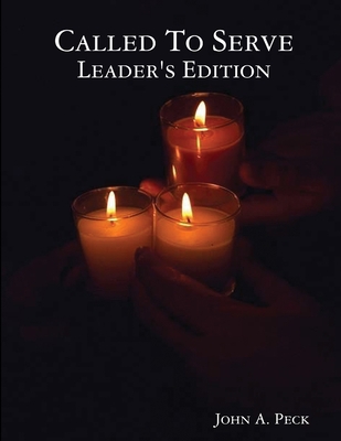 Called To Serve Leader's Edition 1435741951 Book Cover