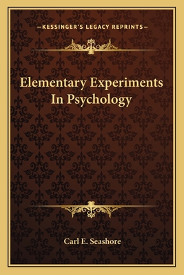 Elementary Experiments In Psychology 1163090778 Book Cover