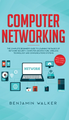 Computer Networking: The Complete Beginner's Gu... 1951652274 Book Cover