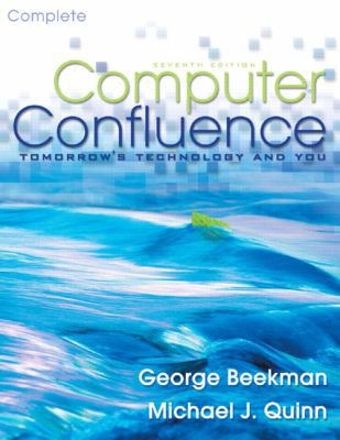 Computer Confluence Complete: Tomorrow's Techno... 013152531X Book Cover