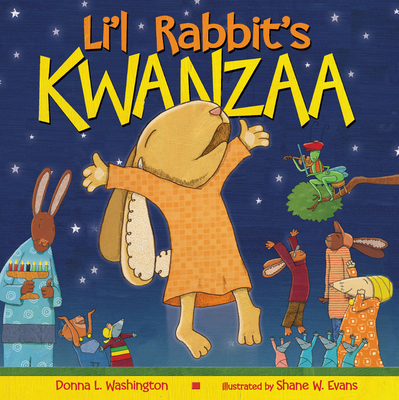 Li'l Rabbit's Kwanzaa: A Kwanzaa Holiday Book f... 0060728183 Book Cover