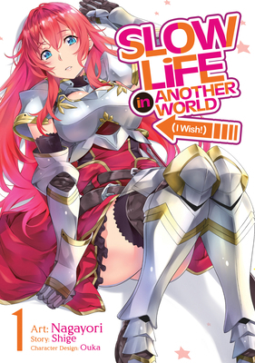 Slow Life in Another World (I Wish!) (Manga) Vo... 1648274358 Book Cover