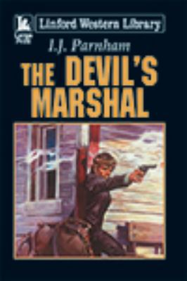 The Devil's Marshal [Large Print] 1444826468 Book Cover