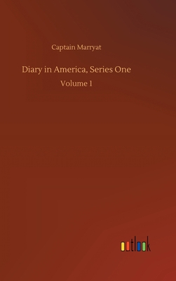 Diary in America, Series One: Volume 1 3752435747 Book Cover