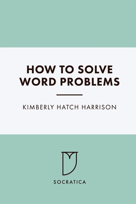 How To Solve Word Problems B0CJSWNMQM Book Cover