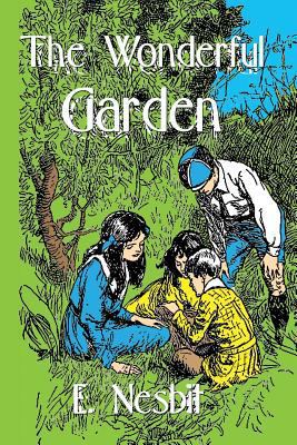 The Wonderful Garden 1977781179 Book Cover